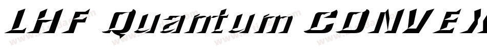 LHF Quantum CONVEX字体转换